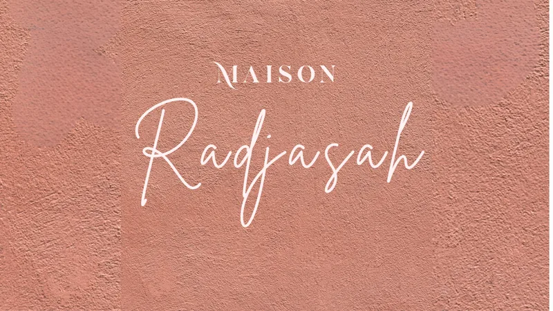 Maison Radjasah 
